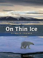 On Thin Ice: Climate Change