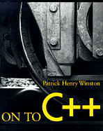 On to C++ - Winston, Patrick