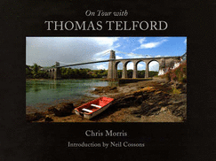 On Tour with Thomas Telford