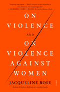 On Violence and on Violence Against Women