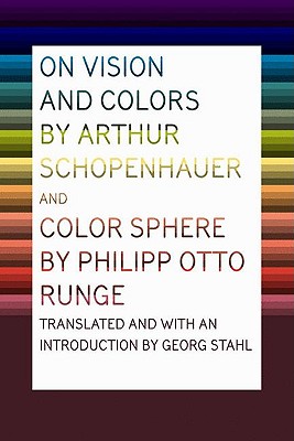 On Vision and Colors - Stahl, Georg (Translated by)