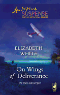 On Wings of Deliverance