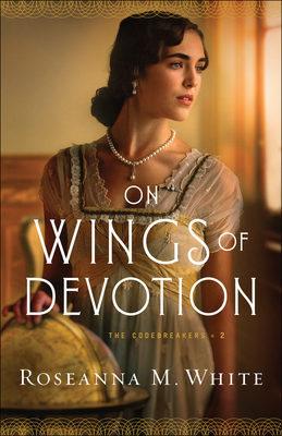 On Wings of Devotion - White, Roseanna M
