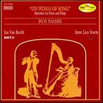 On Wings of Song: Melodies for Flute & Harp