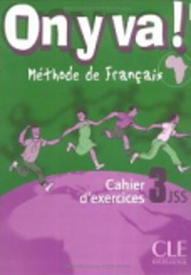 On y Va! Workbook (Level 3) - Sirejols