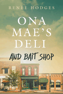 Ona Mae's Deli and Bait Shop