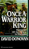 Once a Warrior King - Donovan, David, Dr.