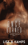 Once Burned