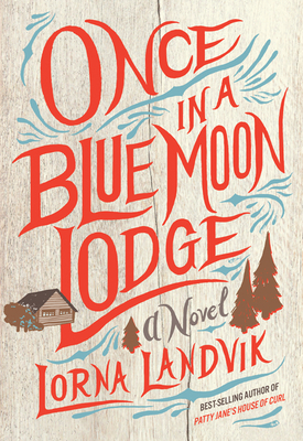 Once in a Blue Moon Lodge - Landvik, Lorna