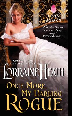 Once More, My Darling Rogue - Heath, Lorraine