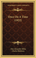 Once on a Time (1922)