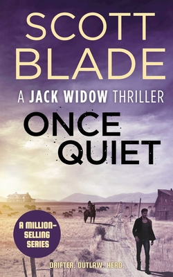 Once Quiet - Blade, Scott