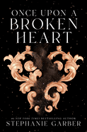 Once Upon A Broken Heart