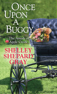 Once Upon a Buggy: The Amish of Apple Creek