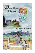 Once Upon a Horse