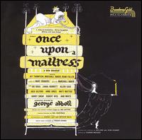 Once upon a Mattress [Original Broadway Cast] - 