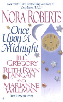 Once Upon a Midnight - Roberts, Nora, and Gregory, Jill, and Ryan Langan, Ruth