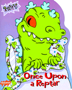 Once Upon a Reptar - Richards, Kitty