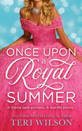 Once Upon a Royal Summer