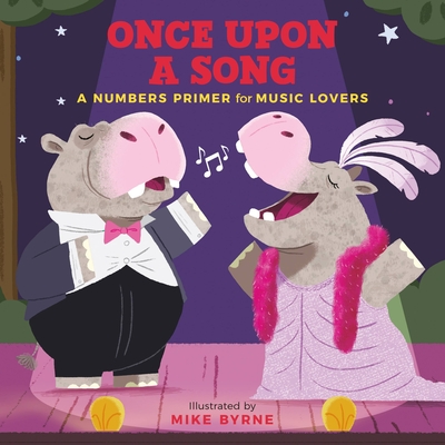 Once Upon a Song: A Numbers Primer for Music Lovers - 