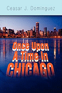 Once Upon a Time in Chicago