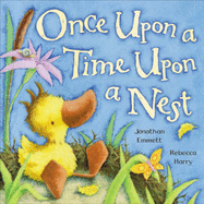 Once upon a Time, upon a Nest