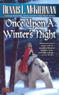 Once Upon a Winter's Night - McKiernan, Dennis L