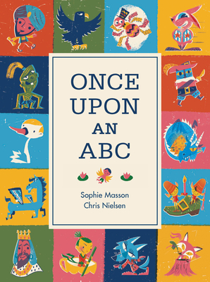 Once Upon An ABC - Masson, Sophie