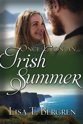 Once Upon an Irish Summer - Bergren, Lisa T