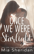 Once We Were Starlight