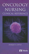 Oncology Nursing Clinical Reference