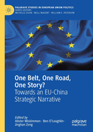 One Belt, One Road, One Story?: Towards an Eu-China Strategic Narrative
