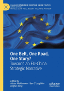 One Belt, One Road, One Story?: Towards an EU-China Strategic Narrative