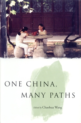 One China, Many Paths - Wang, Chaohua (Editor)