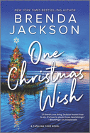 One Christmas Wish: A Holiday Romance Novel