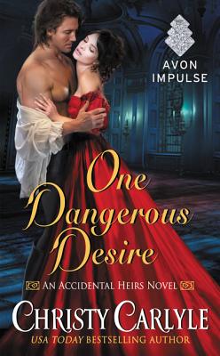 One Dangerous Desire - Carlyle, Christy