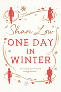 One Day in Winter: An absolutely perfect feel-good festive read!