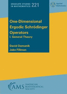 One-Dimensional Ergodic Schrodinger Operators: I. General Theory