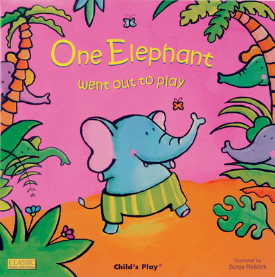 One Elephant Went Out to Play - 