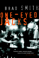 One-Eyed Jacks - Smith, Brad