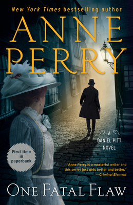 One Fatal Flaw: A Daniel Pitt Novel - Perry, Anne