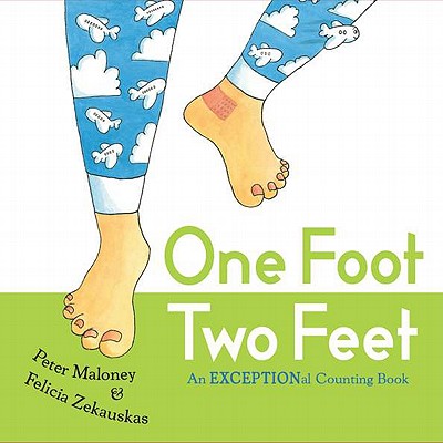 One Foot, Two Feet: An EXCEPTIONal Counting Book - Maloney, Peter