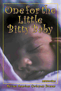 One for the Little Bitty Baby: African American Christmas Dramas