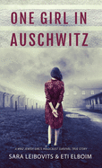 One Girl in Auschwitz