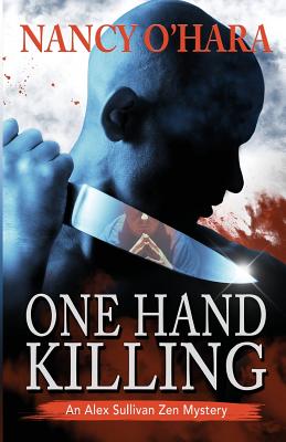 One Hand Killing - O'Hara, Nancy, Dr.