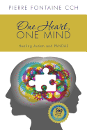 One Heart, One Mind: The Case for Healing Autism and Pandas