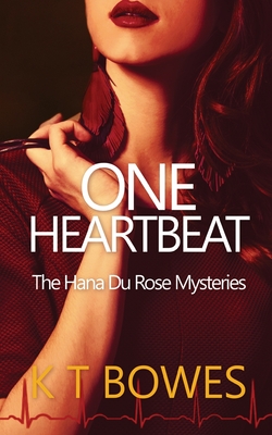 One Heartbeat - Bowes, K T