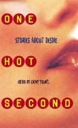 One Hot Second