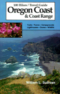 One Hundred Hikes Travel Guide Oregon Coast and Coast Range
