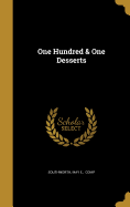 One Hundred & One Desserts